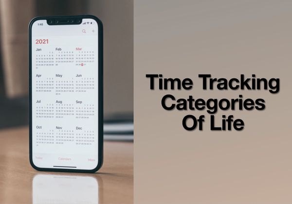 Time Tracking Categories of Life